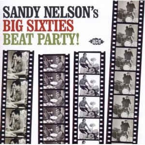 Nelson ,Sandy - Sandy Nelson's Beat Party